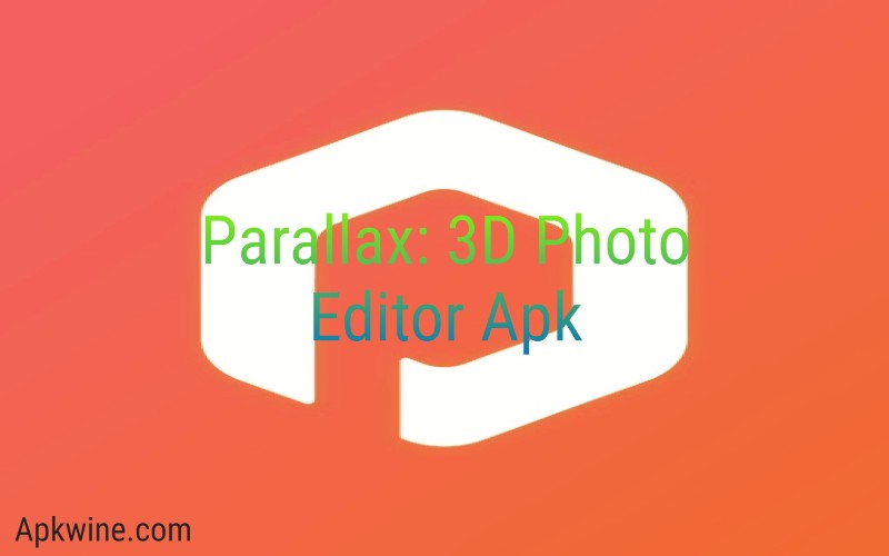 parallax 3d photo editor apk