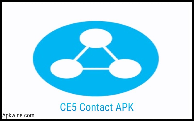 CE5 Contact APK