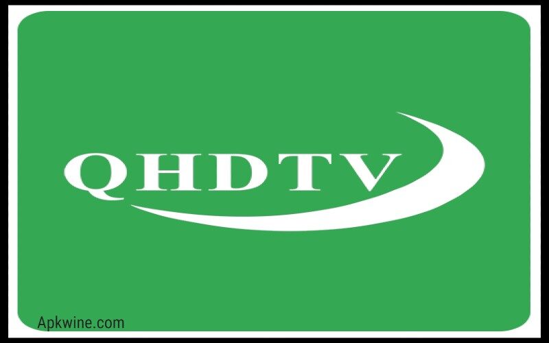 QHDTV Apk