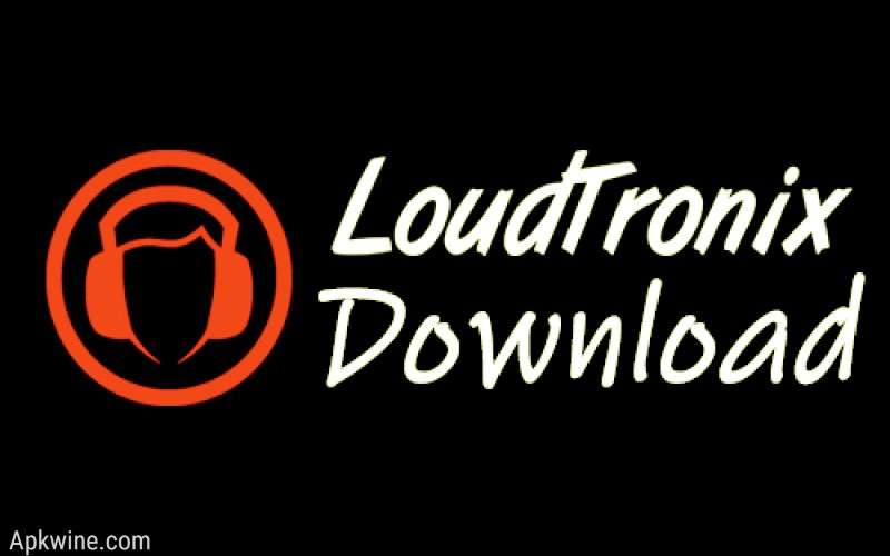 loudtronix apk download