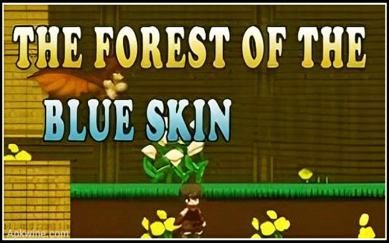 forest of the blue skin apk