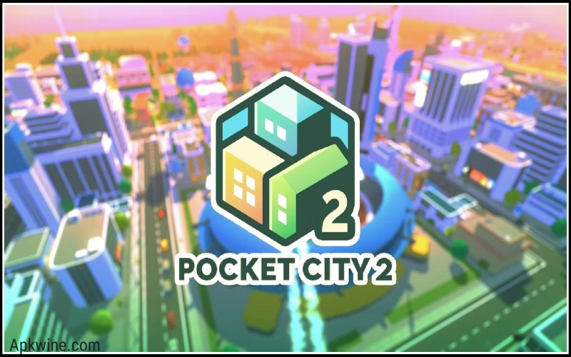 pocket city 2 apk
